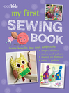 Cover image for My First Sewing Book